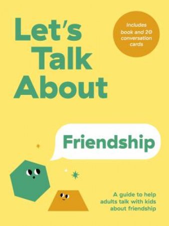 Let's Talk About Friendship by Kim Davies & Casey O'Brien Martin
