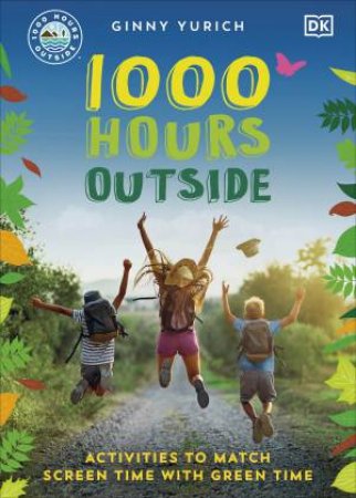 1000 Hours Outside by Ginny Yurich