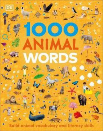 1000 Animal Words by DK