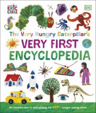 The Very Hungry Caterpillars Very First Encyclopedia