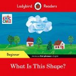 Ladybird Readers Beginner Level  Eric Carle  What Is This Shape ELT Graded Reader