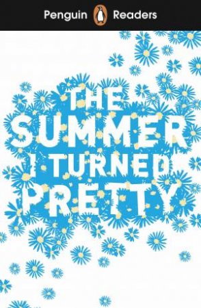 The Summer I Turned Pretty (ELT Graded Reader) by Jenny Han