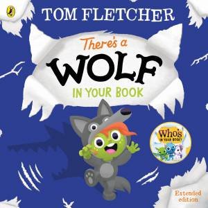 There's a Wolf in Your Book by Tom Fletcher