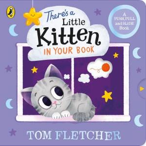 There's a Little Kitten in Your Book by Tom;TBC Fletcher