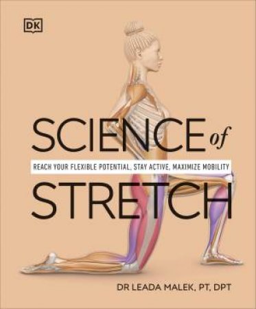 Science of Stretch by Leada Malek-Salehi