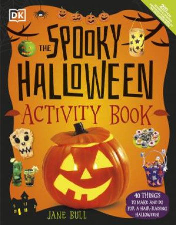 The Spooky Halloween Activity Book by Jane Bull