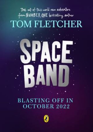 Space Band by Tom Fletcher