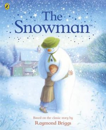 The Snowman by Raymond Briggs