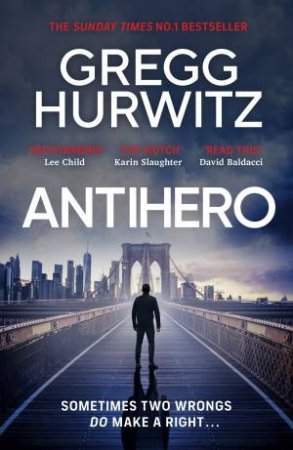 Antihero by Gregg Hurwitz