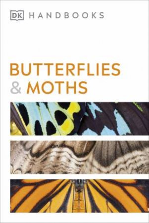 Butterflies and Moths by DK