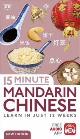 15 Minute Mandarin Chinese by DK