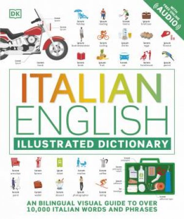Italian English Illustrated Dictionary by DK