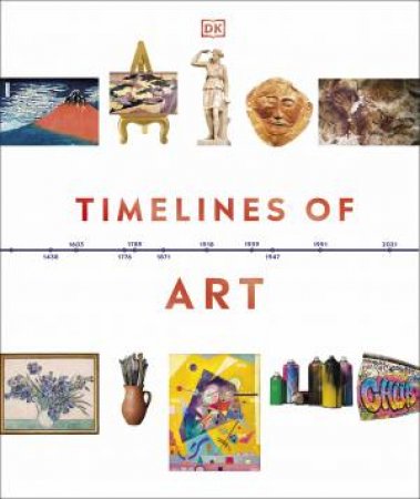 Timelines Of Art by DK