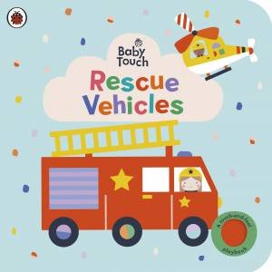 Baby Touch: Rescue Vehicles by Ladybird