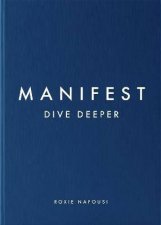 Manifest Dive Deeper