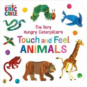 The Very Hungry Caterpillar's Animals Touch And Feel Playbook by Eric Carle