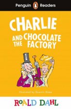 Roald Dahl Charlie and the Chocolate Factory ELT Graded Reader