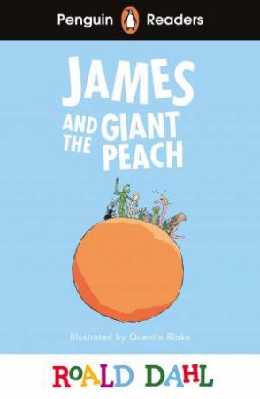 Roald Dahl James and the Giant Peach (ELT Graded Reader) by Roald Dahl