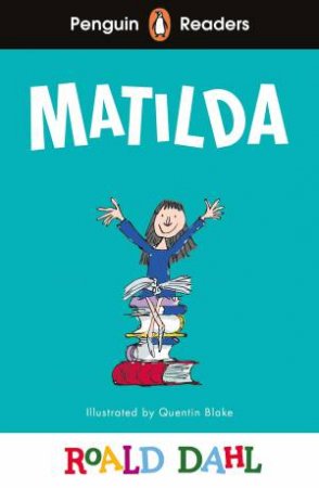 Roald Dahl Matilda (ELT Graded Reader) by Roald Dahl