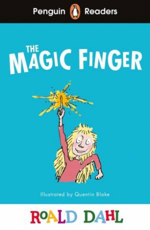 Roald Dahl The Magic Finger (ELT Graded Reader) by Roald Dahl