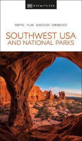 DK Eyewitness Southwest USA And National Parks by DK Travel
