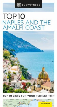 DK Eyewitness Top 10 Naples and the Amalfi Coast by DK Travel