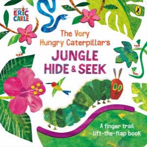 The Very Hungry Caterpillar's Jungle Hide And Seek by Eric Carle