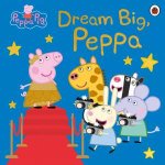 Peppa Pig Dream Big Peppa