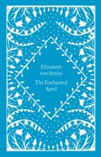 Little Clothbound Classics The Enchanted April