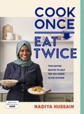 Cook Once Eat Twice