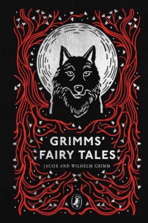 Grimms' Fairy Tales by Brothers Grimm & Jacob Grimm