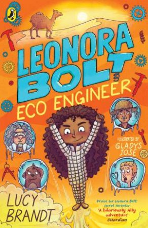 Leonora Bolt: Eco Engineer by Lucy Brandt