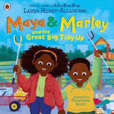 Maya and Marley The Great Big Tidy Up