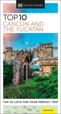 DK Eyewitness Top 10 Cancn and the Yucatn