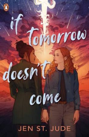 If Tomorrow Doesn't Come by Jen St. Jude