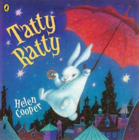 Tatty Ratty by Helen Cooper