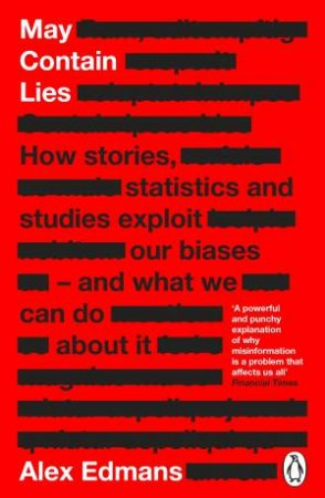 May Contain Lies by Alex Edmans