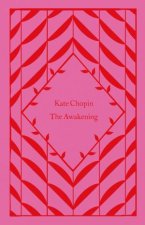 Little Clothbound Classics The Awakening