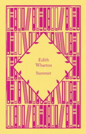 Little Clothbound Classics: Summer by Edith Wharton