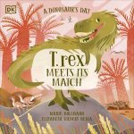 A Dinosaurs Day T rex Meets His Match