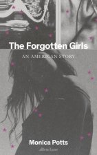 The Forgotten Girls