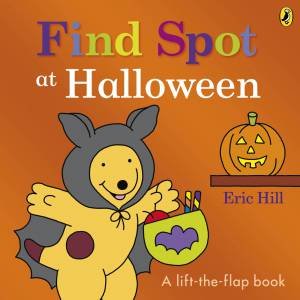 Find Spot At Halloween by Eric Hill