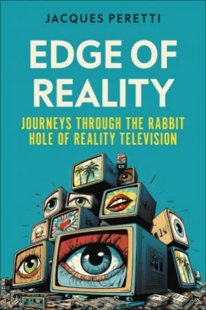 Edge of Reality by Jacques Peretti