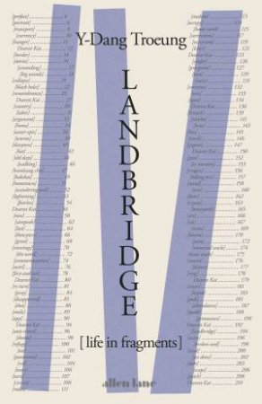 Landbridge by Y-Dang Troeung