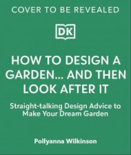 How to Design a Garden