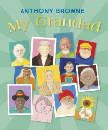 My Grandad by Anthony Browne