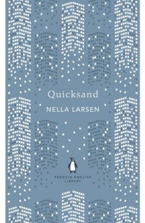 Quicksand by Nella Larsen