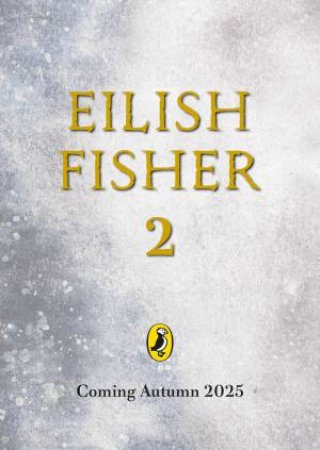 The Waters and the Wild by Eilish Fisher