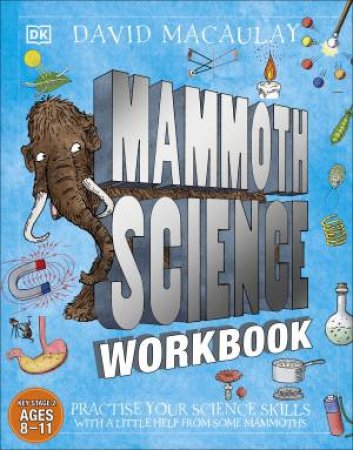 Mammoth Science Workbook by David Macaulay
