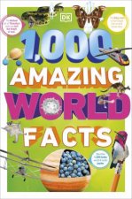 1000 Amazing World Facts